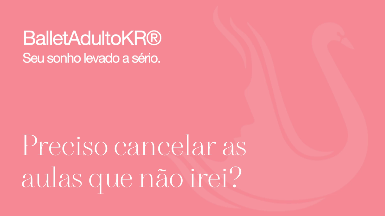 Preciso cancelar as aulas que não irei?