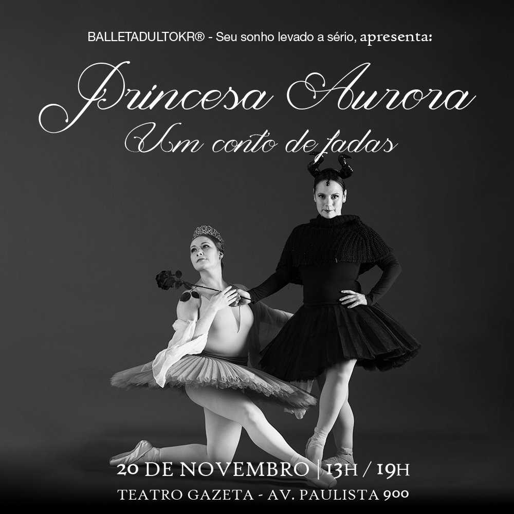 Divulgação do espetáculo Princesa Aurora