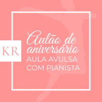 Aulão de Aniversário BalletAdultoKR 17 anos